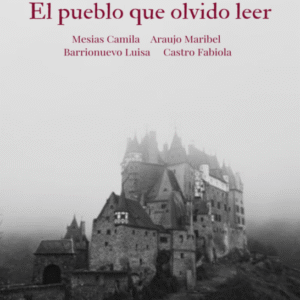 El Pueblo que Olvido Leer