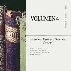 Volumen 4: Emociones, Bienestar y Desarrollo Personal
