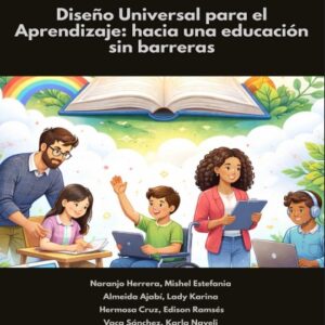 Diseño Universal para el Aprendizaje: hacia una educación sin barreras