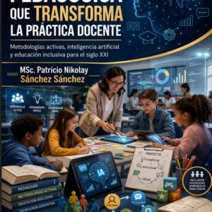 INNOVACIÓN PEDAGÓGICA QUE TRANSFORMA LA PRÁCTICA DOCENTE