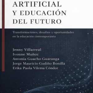 Inteligencia artificial y educación del futuro